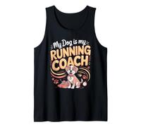 My Dog is My Running Coach Jogging Jogger Tank Top