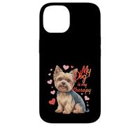 My Dog Is Therapy Yorkshire Terrier Lover Case for iPhone 14