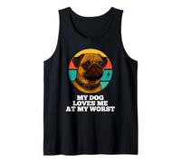 My Dog Loves Me At My Worst Pug Retro Puppy Lover Pup Owner Tank Top