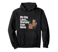 My Dog Loves Working from Home - Funny Pet Computer Humour Pullover Hoodie