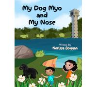 My Dog Myo and My Nose