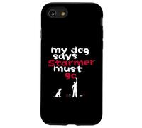 My dog says Starmer must go Case for iPhone SE (2020) / 7 / 8