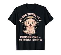 My Dog Thinks He's The Chosen One Christian Pets T-Shirt