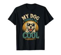 My Dog Thinks I’m Cool Growth Formula T-Shirt