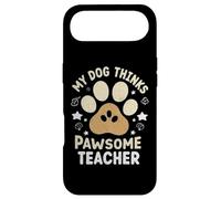 My Dog Thinks I’m Pawsome Teacher Dog Lover Case for iPhone Air
