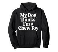 My Dog Thinks I'm A Chew Toy Pet Jokes Fur Companion - Pullover Hoodie