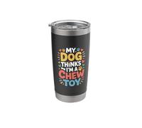 My Dog Thinks I'm A Chew Toy Pet Jokes Fur Companion - Stainless Steel Insulated Tumbler