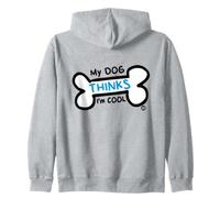My Dog Thinks Im Cool Bone Zip Hoodie