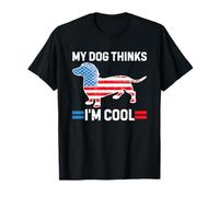 My Dog Thinks I'm Cool Dachshund Mom Dad Flag 4th of July T-Shirt
