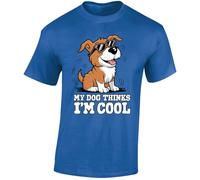 My Dog Thinks Im Cool Dog Lover Mens Funny T-Shirt Novelty Pet Shirt Canine Humor Tee Tshirt Royal Blue - Small