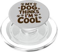 My Dog Thinks I'm Cool, Paw Prints PopSockets PopGrip for MagSafe