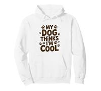 My Dog Thinks I'm Cool, Paw Prints Pullover Hoodie