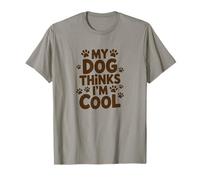 My Dog Thinks I'm Cool, Paw Prints T-Shirt