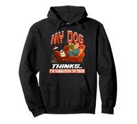My dog thinks I'm narrating to them Pullover Hoodie