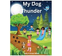 My Dog Thunder