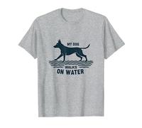 My Dog Walks on Water: Quirky Pet Lover T-Shirt, Men, Heather Grey, 6XL