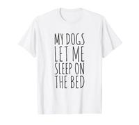 My Dogs Let Me Sleep On The Bed Value Graphic T-Shirt, Men, White, S