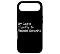 My Dog's Loyalty Is Unpaid Security Funny Dog Quotes Case for iPhone Air
