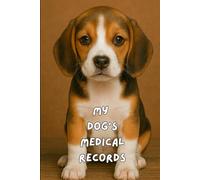 My Dog's Medical Records: Beagle Edition