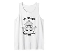 My Donor Gave Me Life Lung Transplant Tank Top