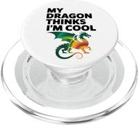 My Dragon Thinks I'm Cool, Cute Fantasy Pet PopSockets PopGrip for MagSafe
