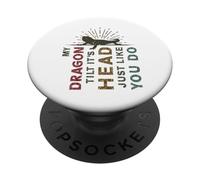 My Dragon Tilts It´s Head Just Like You Do Bearded Dragon PopSockets Adhesive PopGrip