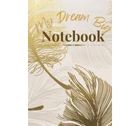 My Dream Big Notebook
