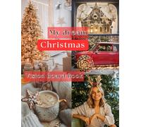 My Dream Christmas: Vision Board Book