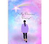 my dream diary (A Soft & Aesthetic Journal for Girls to Capture Thoughts, Dreams & Magical Moments) kawaii paper back
