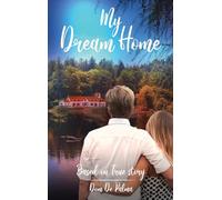 My Dream Home: Based on True Story