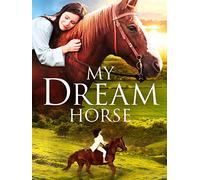 My Dream Horse