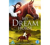 My Dream Horse [DVD]