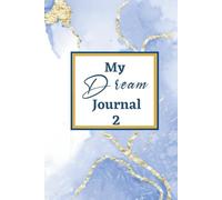 My Dream Journal 2