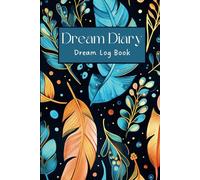 My Dream Journal Book - Write Down Your Dreams - Keep Track of Your Dreams