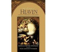 My Dream of Heaven: A Nineteenth Century Spiritual Classic