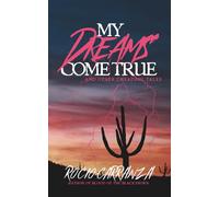 My Dreams Come True