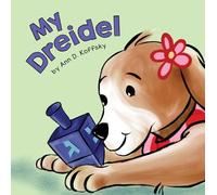 My Dreidel: 3 (My Jewish Objects, 3)