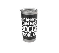 My Drinking Team Has A Bocce Problem Jack Bocci Game Bocce Stainless Steel Insulated Tumbler
