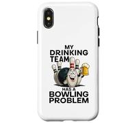 My Drinking Team Has A Bowling Problem Funny Beer Bowler Pin Case for iPhone X/XS