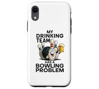 My Drinking Team Has A Bowling Problem Funny Beer Bowler Pin Case for iPhone XR