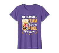 My Drinking Team Has A Pool Problem Billiard Snooker Sport T-Shirt