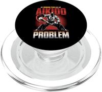 My Drinking Team Has An Aikido Problem Humor PopSockets PopGrip for MagSafe
