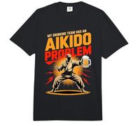 My Drinking Team Has an Aikido Problem Joke Comfort Colors Adult Heavyweight T-Shirt