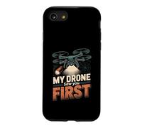 My Drone Saw You First Funny Drone Pilot Case for iPhone SE (2020) / 7/8