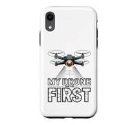 My Drone Saw You First Funny Drone Pilot Case for iPhone XR