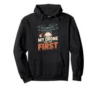 My Drone Saw You First Funny Drone Pilot Pullover Hoodie