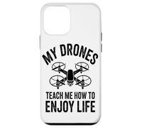 My Drones Teach Me How To Enjoy Life Drones Flying Hobby Case for iPhone 12 mini