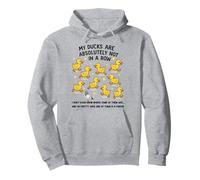 My Ducks Are Absolutely Not In A Row Pullover Hoodie
