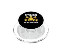 My Ducks Are Not All In A Row Funny Duck Lover Cute Tee PopSockets PopGrip for MagSafe