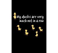 My Ducks are not in a Row 2025 Diary , week to view, 14 months